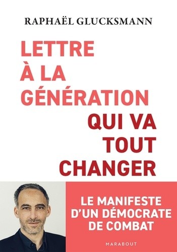  Lettre à la génération qui va tout changer  