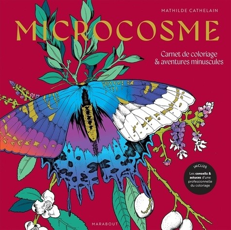  Microcosme - Carnet de coloriage & aventures minuscules 