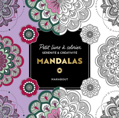 Le petit livre de coloriages - Mandalas 