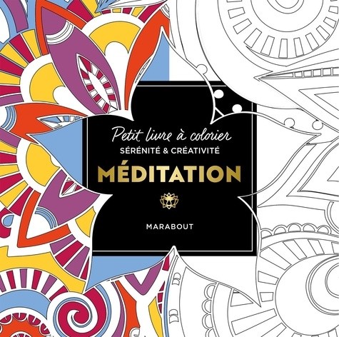  Le petit livre de coloriages - Méditation 