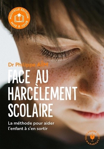  Face au harcèlement scolaire - Nouvelle édition  