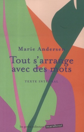  Tout s'arrange avec des mots  