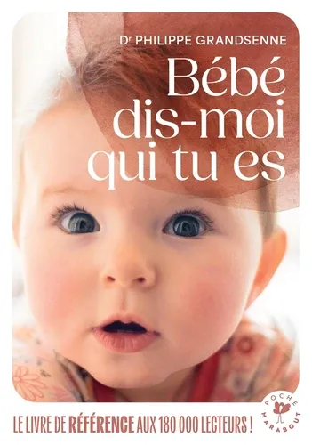 BEBE DIS-MOI QUI TU ES