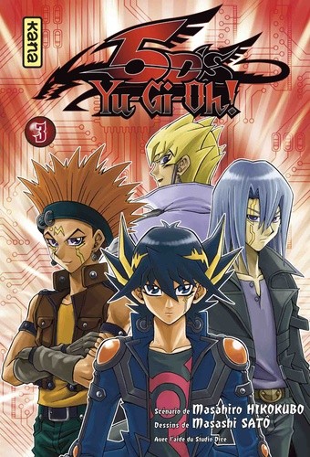  Yu-Gi-Oh ! 5DS Tome 3  
