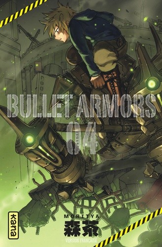  Bullet Armors Tome 4  