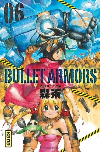  Bullet Armors Tome 6  