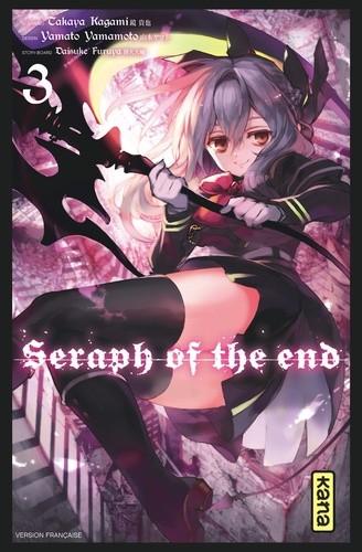  Seraph of the end Tome 3  