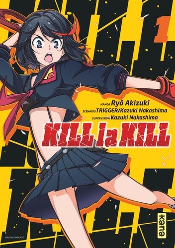  Kill la kill Tome 1  