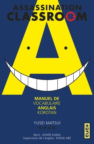  Assassination Classroom - Manuel de vocabulaire Anglais Korotan 
