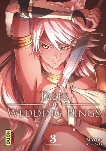  Tales of Wedding Rings Tome 3  