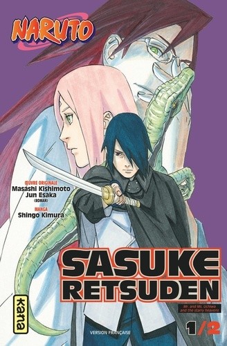  Naruto - Sasuke Retsuden Tome 1  