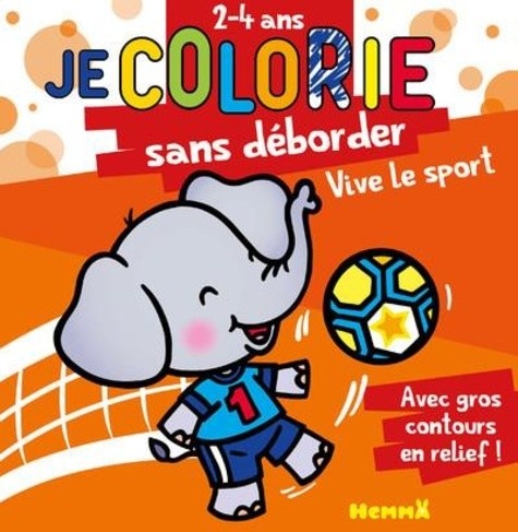  Je colorie sans déborder Vive le sport  