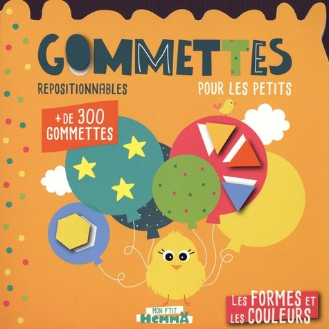 Les formes et les couleurs - Gommettes repositionnables pour les petits -  Livre