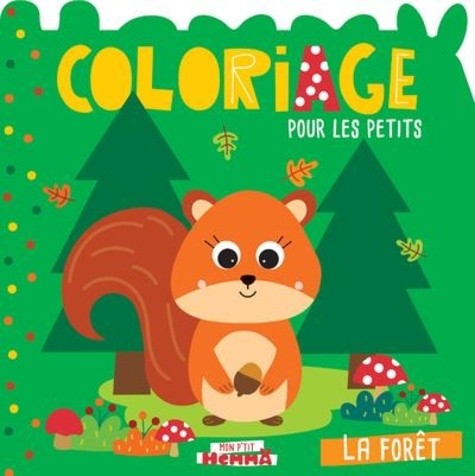 La forêt - Coloriage pour les petits  