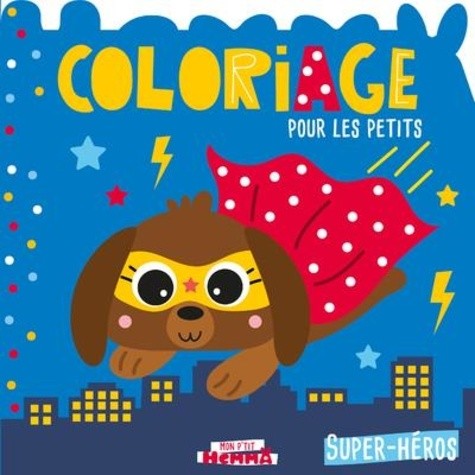  Coloriage pour les petits - Super-héros  