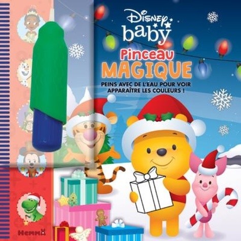 Disney Baby - Pinceau magique (Winnie Noël) - Peins avec de l'eau pour voir  apparaître les couleurs - Coloriage Eveil ( 0-3 Ans ) - Jeunesse - Livre