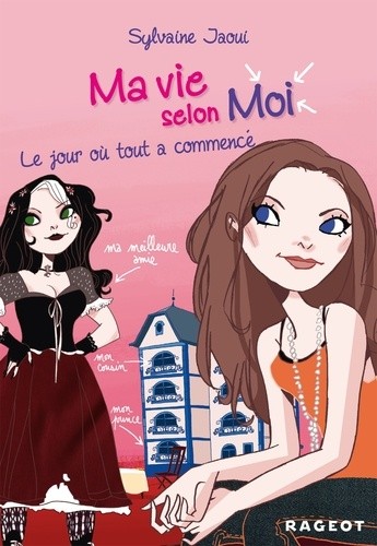  Ma vie selon Moi Tome 1 