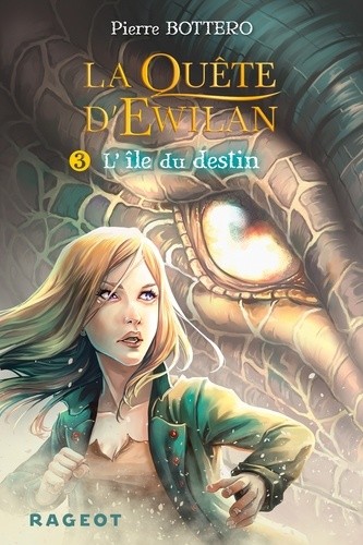  La quête d'Ewilan Tome 3  