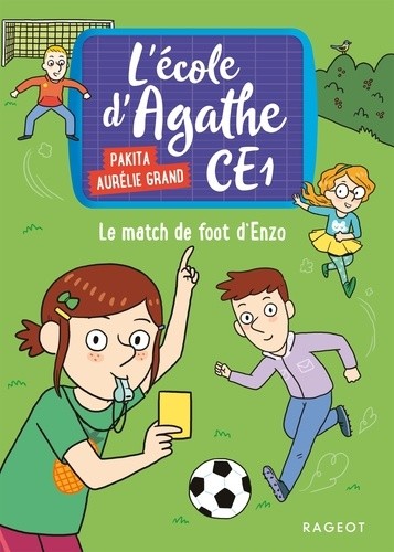  L'école d'Agathe CE1 Tome 3  