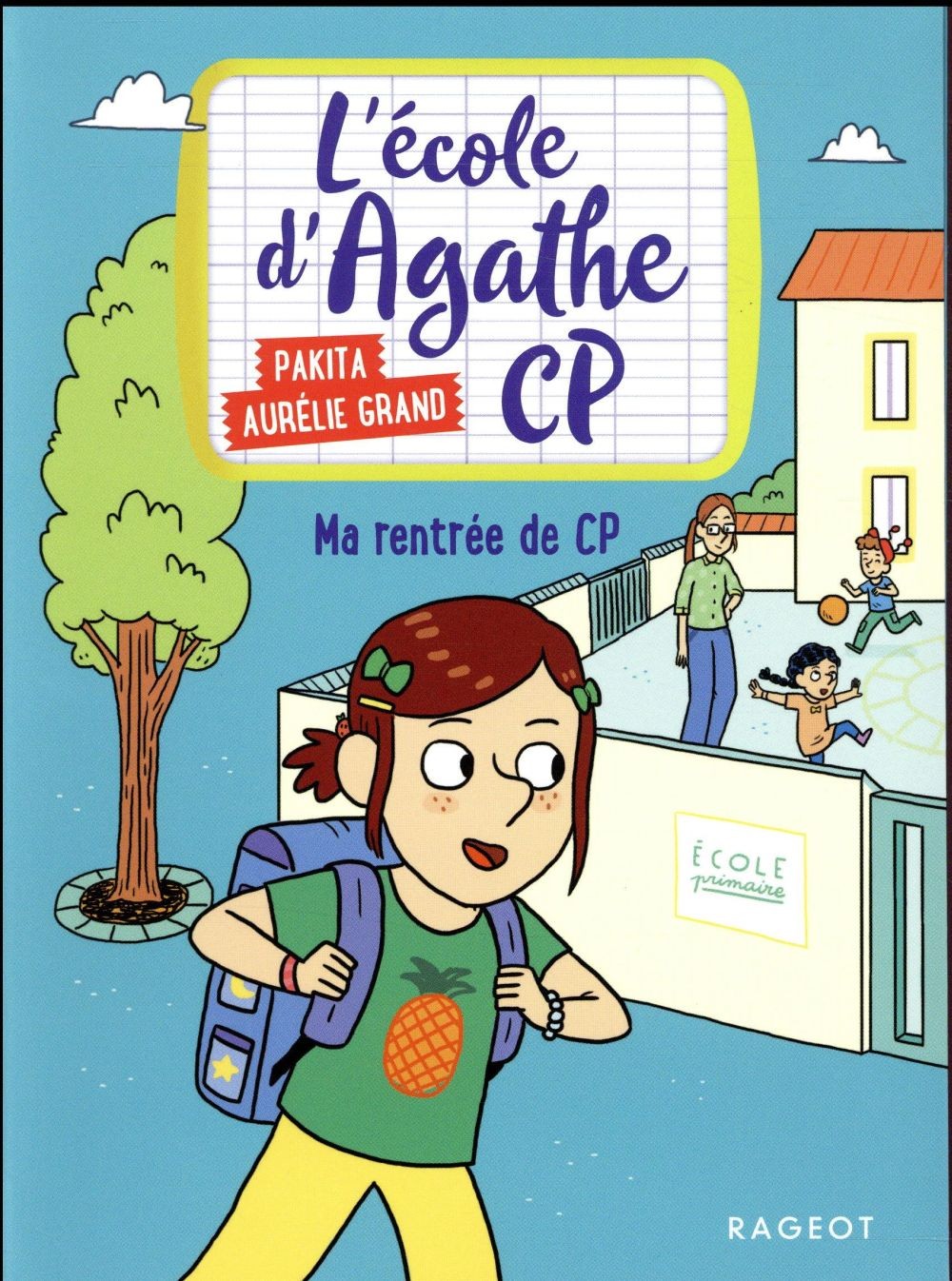  L'école d'Agathe - CP t.2 ; ma rentrée de CP 