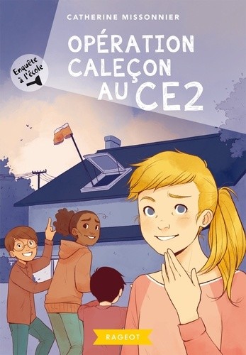  Enquête à l'école Tome 2  