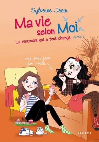  Ma vie selon Moi Tome 4 