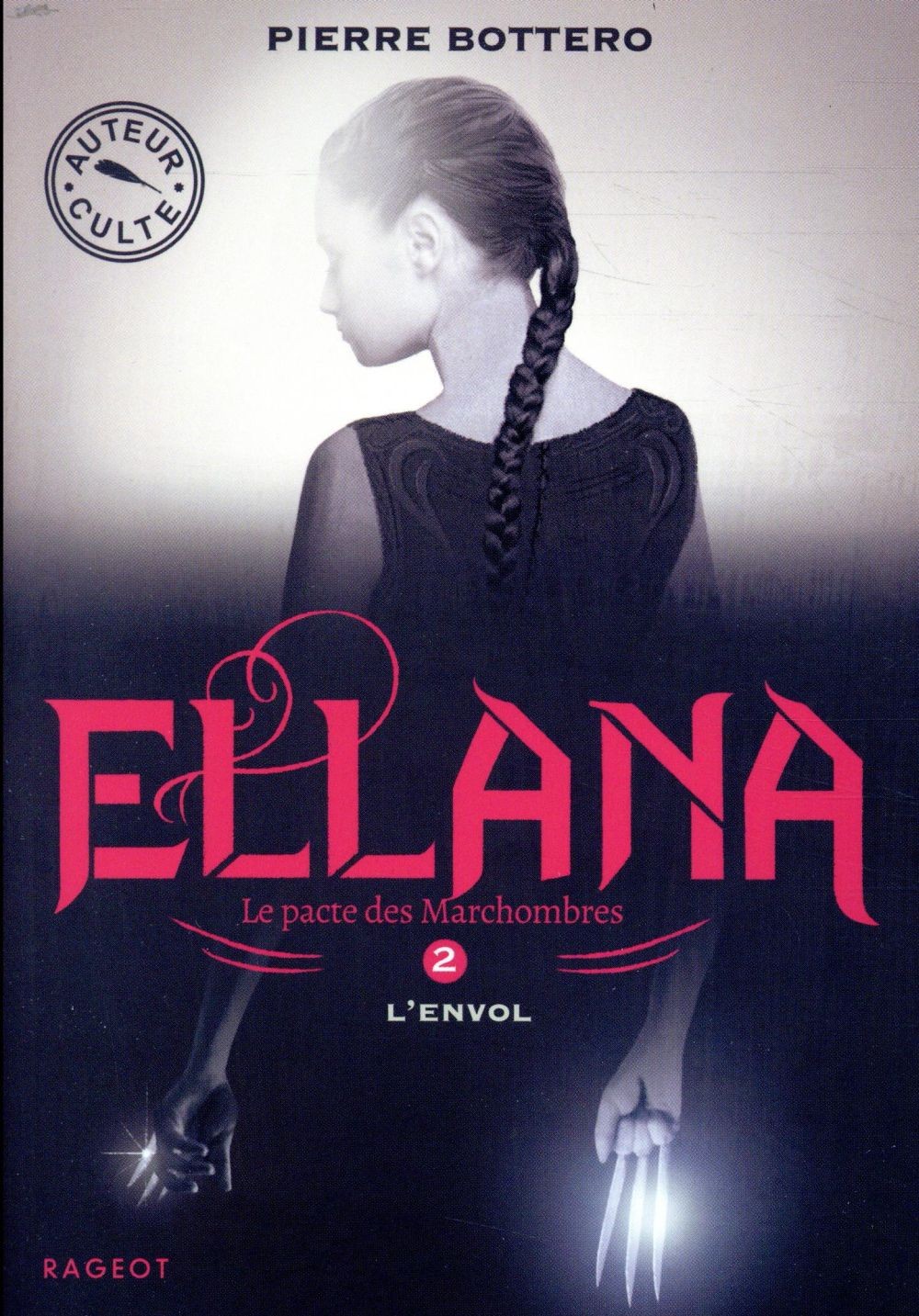  Le pacte des Marchombres t.2 ; Ellana, l'envol 