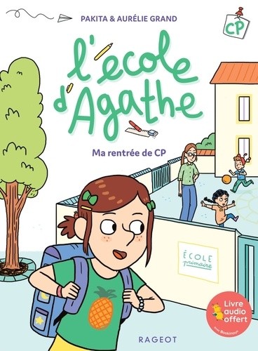  L'école d'Agathe CP Ma rentrée de CP  