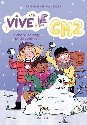  Vive le CM2 ! Tome 2  