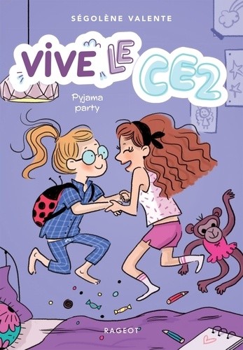  Vive le CE2 ! Tome 1  