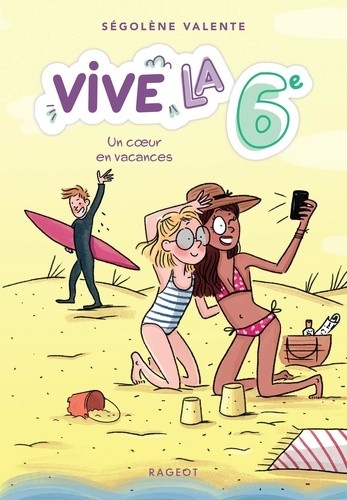  Vive la 6e ! Tome 4  