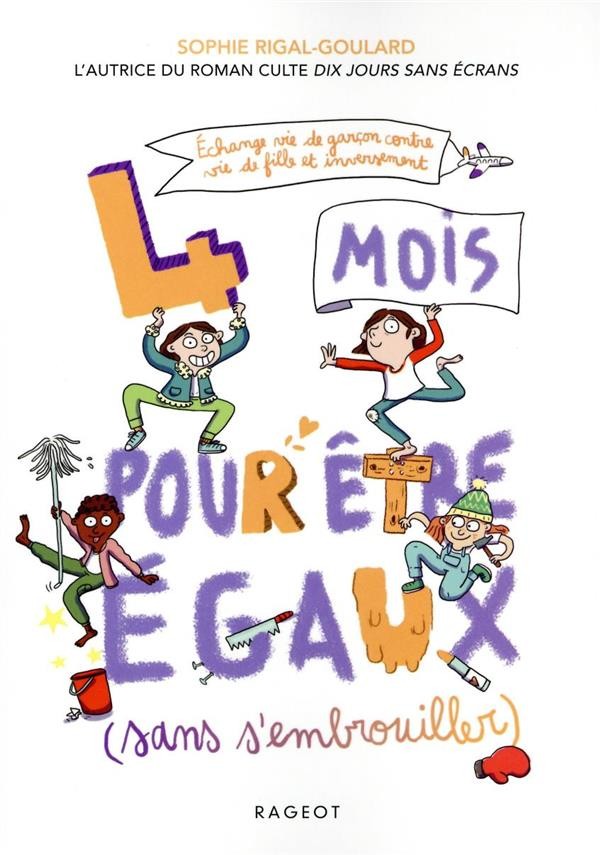 Les défis ; quatre mois pour être égaux (sans s'embrouiller) Les défis ; quatre mois pour être égaux (sans s'embrouiller)