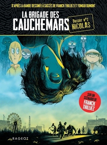  La brigade des cauchemars 2  