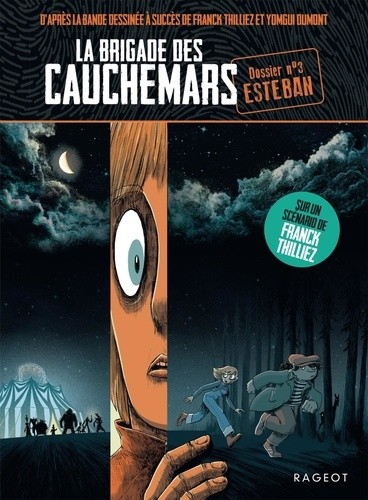  La brigade des cauchemars 3  