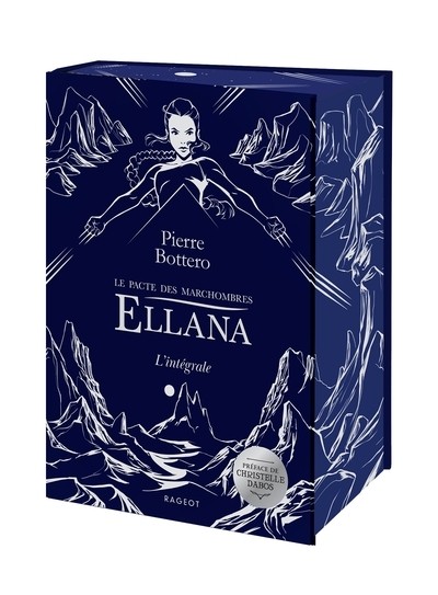 ELLANA INTEGRALE - LE PACTE DES MARCHOMBRES