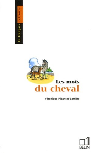 LES MOTS DU CHEVAL