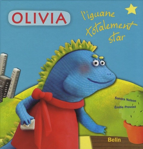  Olivia - L'iguane totalement star  