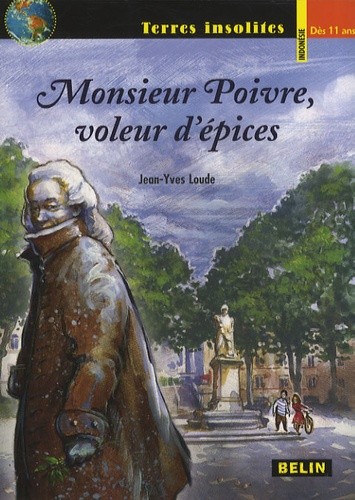  Monsieur Poivre, voleur d'épices  