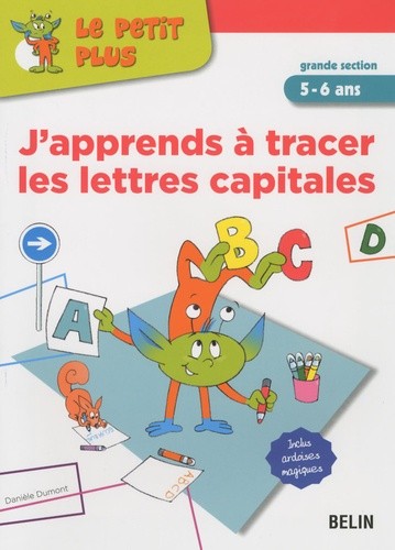  J'apprends à tracer les lettres capitales - Grande Section 5-6 ans 