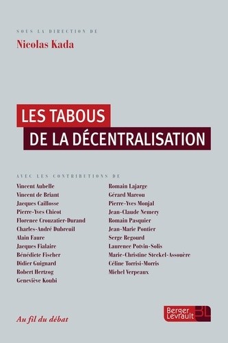  Les tabous de la décentralisation 