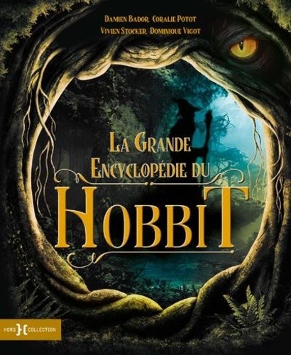  La grande encyclopédie du Hobbit  