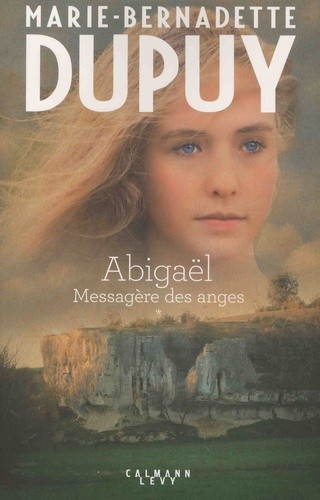  Abigaël, messagère des anges Tome 1  