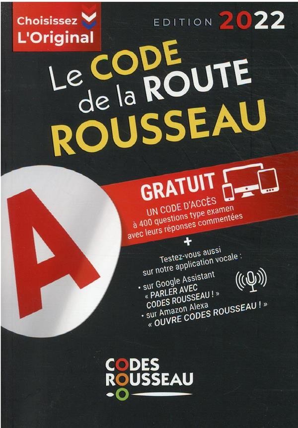  Code Rousseau ; de la route B (édition 2022) 