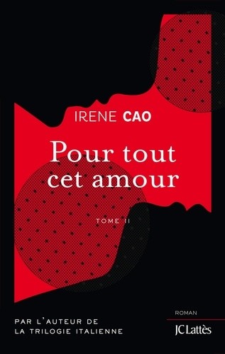  Pour tout cet amour Tome 2 