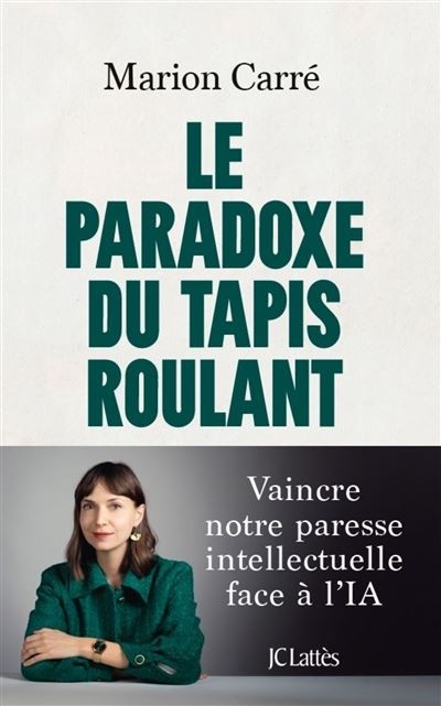 LE PARADOXE DU TAPIS ROULANT