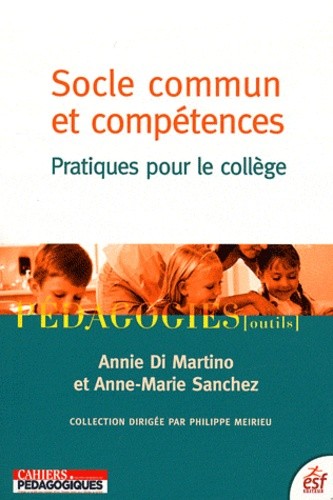  Socle commun et compétences - Pratiques pour le collège 