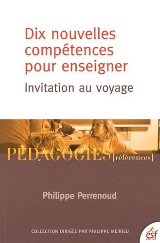  Dix nouvelles compétences pour enseigner - Invitation au voyage 