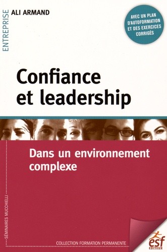  Confiance et leadership - Dans un environnement complexe 