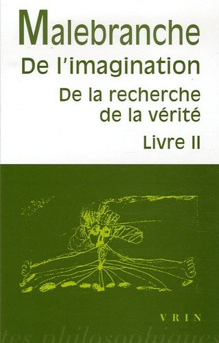  De la recherche de la vérité - Livre 2, De l'imagination 