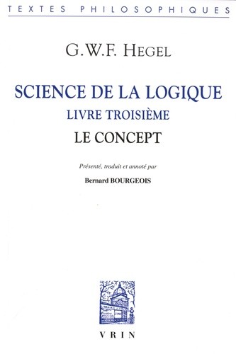  Science de la logique - Livre troisième, Le concept 